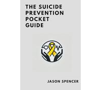 The Suicide Prevention Pocket Guide