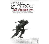 The Suicide Run: William Styron