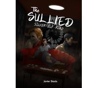 The Sullied Silver Elf Road