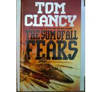 The Sum of All Fears