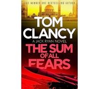 The Sum of All Fears: (Jack Ryan)