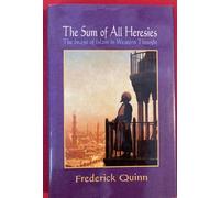 The Sum of All Heresies – The Image of Islam in Western Thought – Oxford University Press