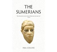 The Sumerians: Lost Civilizations