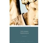 The Summa Theologica: Volume 1 (9 Volumes)
