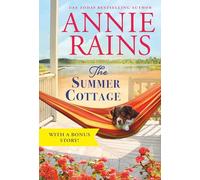 The Summer Cottage: Includes a bonus story (Somerset Lake, 1)