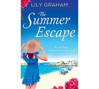 The Summer Escape: An uplifting romantic summer read