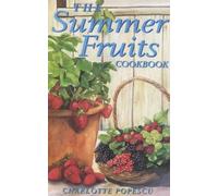 The Summer Fruits Cookbook