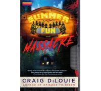 The Summer Fun Massacre (Slasher Season)