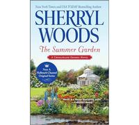 The Summer Garden (Chesapeake Shores)