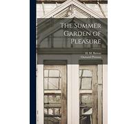 The Summer Garden of Pleasure