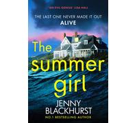 The Summer Girl : The must-read psychological suspense thriller beach read from the international bestselling author, perfect for fans of Lucy Clarke