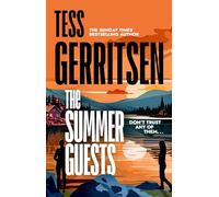 The Summer Guests: The unmissable, brand-new series from the No.1 bestselling author of Rizzoli & Isles (The Martini Club, 2)