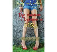 The Summer I Became a Nerd