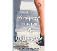 The Summer I Fell for a Billionaire: A Sweet, Funny Summer Romance: 3 (Legacy Inn)