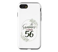 The Summer I Turned 56. Floral 56th Birthday Women's Present Case for iPhone SE (2020) / 7/8