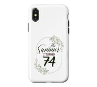 The Summer I Turned 74. Floral 74th Birthday Women's Present Case for iPhone X/XS