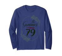 The Summer I Turned 79. Floral 79th Birthday Women's Present Long Sleeve T-Shirt