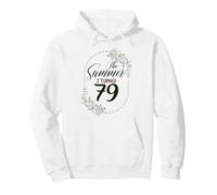 The Summer I Turned 79. Floral 79th Birthday Women's Present Pullover Hoodie