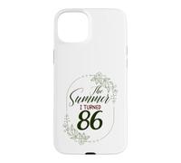 The Summer I Turned 86. Floral 86th Birthday Women's Present Case for iPhone 15 Plus