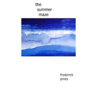 The Summer Maze