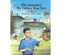 The Summer My Father Was Ten, The