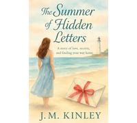 The Summer of Hidden Letters: A Shore Story of Love, Secrets, and Finding Your Way Home