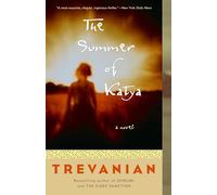 The Summer of Katya: A Novel