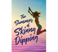 The Summer of Skinny Dipping