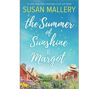 The Summer of Sunshine and Margot