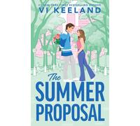 The Summer Proposal : A Charming Standalone Hockey Romance for Sports Romance Fans
