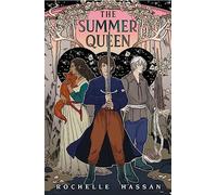 The Summer Queen: 2 (The Buried and the Bound Trilogy)