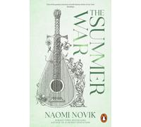 The Summer War: The enchanting new fantasy novel from the internationally bestselling author of Uprooted