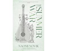 The Summer War: The enchanting new fantasy novel from the internationally bestselling author of Uprooted