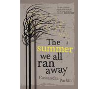 The Summer We All Ran Away