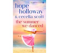 The Summer We Danced (The Destin Diaries)