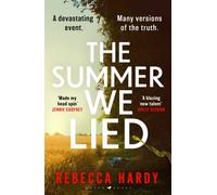 The Summer We Lied : An atmospheric, twisty thriller from a blazing new talent