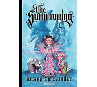 The Summoning Vol. 2: Losing the Familiar