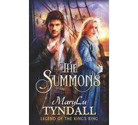 The Summons: 1 (Legend of the King's Ring)