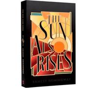 The Sun Also Rises