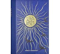 The Sun Also Rises (Masterpiece Library Edition)