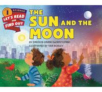 The Sun and the Moon (Let's-Read-and-Find-Out Science 1)
