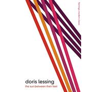 The Sun Between Their Feet: Collected African Stories Volume Two