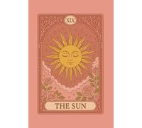 The Sun · Cuaderno Tarot 15x23 con 120 páginas rayadas: Diario místico para amantes del sol y el tarot