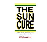 The Sun Cure: A Fast & Grow Young Supplement