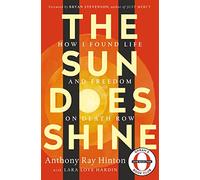 The Sun Does Shine: How I Found Life and Freedom on Death Row (Oprah's Book Club Selection)