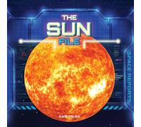 The Sun File (Space Reports)