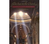 The Sun in the Church - Catherdrals as Solar Observatories