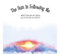 The Sun Is Following Me