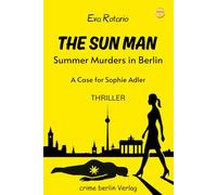 THE SUN MAN - Summer Murders in Berlin