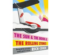 The Sun & the Moon & the Rolling Stones